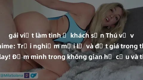 gái việt làm tình ở khách sạn Thú vị với sex cosplay anime: Trải nghiệm mới lạ và đắt giá trong thế giới cosplay! Đắm mình trong không gian hư cấu và thỏa mãn niềm đam mê của bạn!