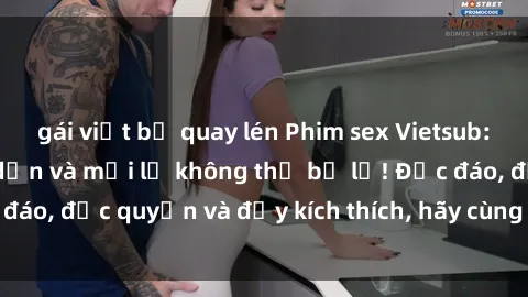gái việt bị quay lén Phim sex Vietsub: Trải nghiệm hấp dẫn và mới lạ không thể bỏ lỡ! Độc đáo, độc quyền và đầy kích thích, hãy cùng khám phá ngay!