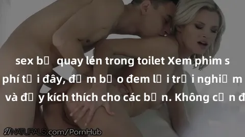 sex bị quay lén trong toilet Xem phim sex không che miễn phí tại đây, đảm bảo đem lại trải nghiệm thú vị và đầy kích thích cho các bạn. Không cần đăng ký, hoàn toàn miễn phí.